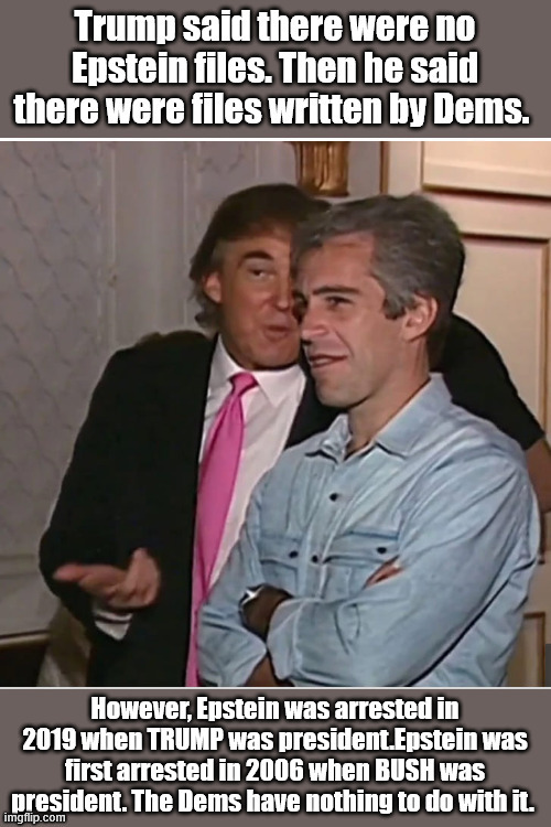 Epstein and Trump | image tagged in epstein and trump | made w/ Imgflip meme maker