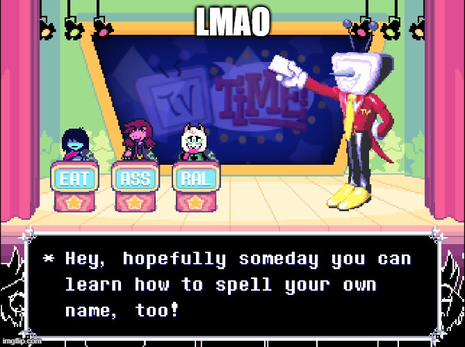 LMAO | made w/ Imgflip meme maker
