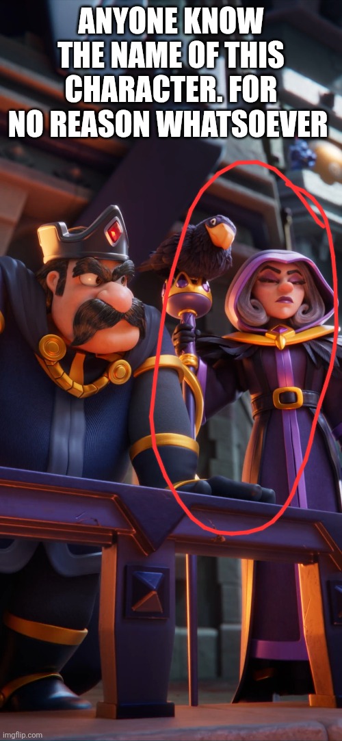 ANYONE KNOW THE NAME OF THIS CHARACTER. FOR NO REASON WHATSOEVER | made w/ Imgflip meme maker
