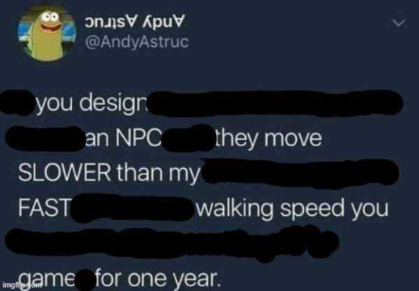 if you design a quest | image tagged in if you design a quest | made w/ Imgflip meme maker