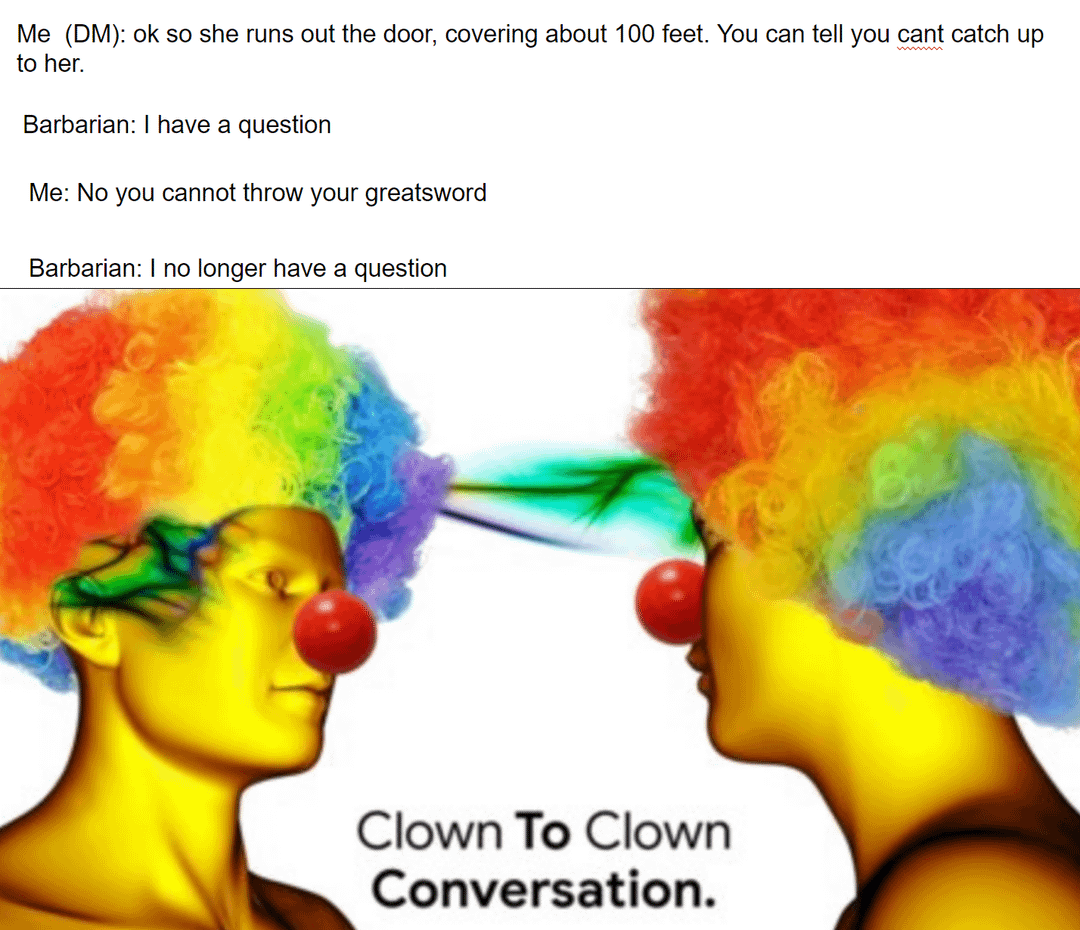 clowqn to clown copmmunication Blank Meme Template