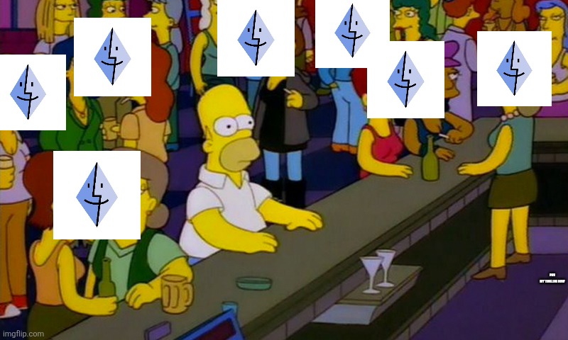 Homer Simpsons in bar | POV MY TIMELINE NOW | image tagged in homer simpsons in bar | made w/ Imgflip meme maker