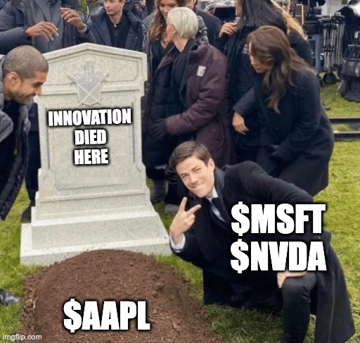 Grant Gustin over grave | INNOVATION
DIED
HERE; $MSFT
$NVDA; $AAPL | image tagged in grant gustin over grave | made w/ Imgflip meme maker