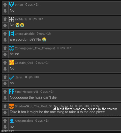 at least there's one cool person in the stream | made w/ Imgflip meme maker