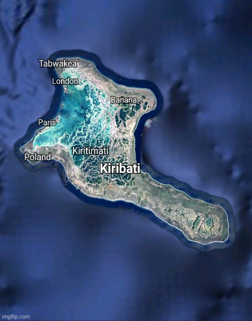 Kiribati | image tagged in kiribati | made w/ Imgflip meme maker