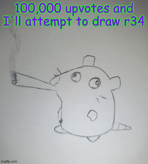 dumbass rat smoking a fat blunt(credits to shadowskul) | 100,000 upvotes and I'll attempt to draw r34 | image tagged in dumbass rat smoking a fat blunt credits to shadowskul | made w/ Imgflip meme maker