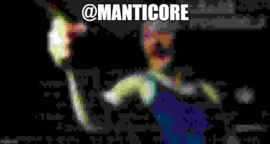 gallbladder | @MANTICORE | image tagged in gallbladder | made w/ Imgflip meme maker
