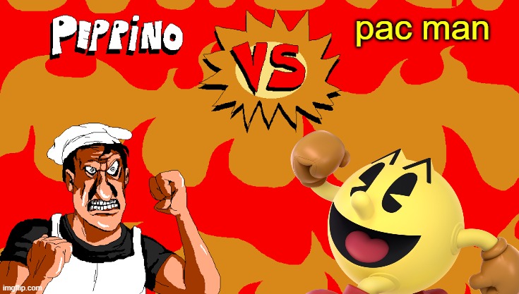 If pac man is in pizza tower | pac man | image tagged in peppino vs blank,pac man | made w/ Imgflip meme maker