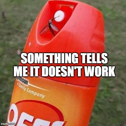 Off? | SOMETHING TELLS ME IT DOESN'T WORK | image tagged in funny,memes | made w/ Imgflip meme maker