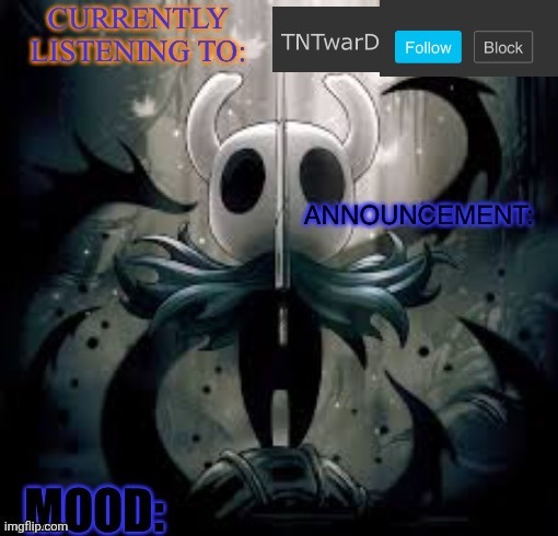 TNTwarD’s announcement template | image tagged in tntward s announcement template | made w/ Imgflip meme maker