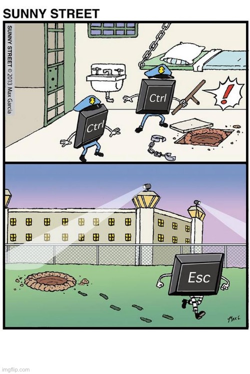 He was scheduled to be Deleted… | image tagged in comics,sunny street,prison break,ctrl and esc | made w/ Imgflip meme maker