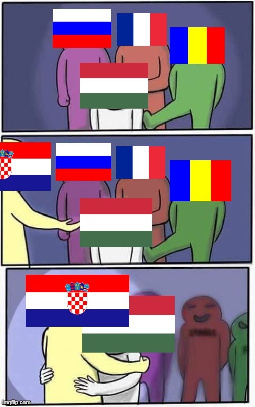 That's why Hungary and Croatia are 100% brothers! | image tagged in body slam,hungary,croatia,russia,france,romania | made w/ Imgflip meme maker