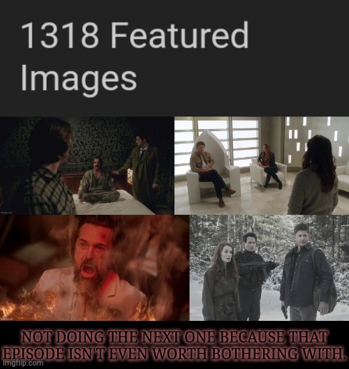 13x19 Is Just 2 Evil Whores Finger-Banging Each Other, No Thank You {{MASSIVE SPN SPOILERS}} | NOT DOING THE NEXT ONE BECAUSE THAT
EPISODE ISN'T EVEN WORTH BOTHERING WITH. | image tagged in supernatural,asmodeus,arthur ketch,charlie bradbury,archangels,apocalypse world | made w/ Imgflip meme maker