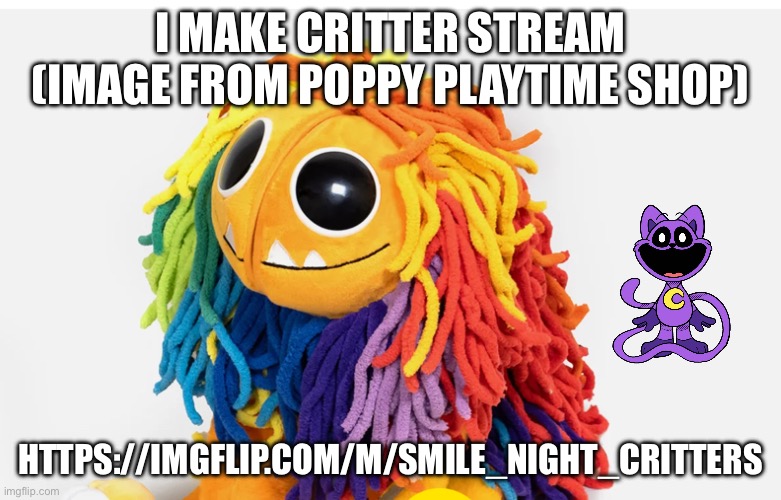 Yarnaby = gigachad | I MAKE CRITTER STREAM (IMAGE FROM POPPY PLAYTIME SHOP); HTTPS://IMGFLIP.COM/M/SMILE_NIGHT_CRITTERS | image tagged in yarn,new stream,poppy playtime,smiling critters | made w/ Imgflip meme maker