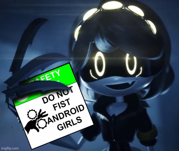 murder drones v do not fist android girls | image tagged in murder drones v do not fist android girls | made w/ Imgflip meme maker