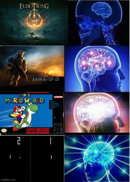 Peak gaming | image tagged in memes,expanding brain | made w/ Imgflip meme maker
