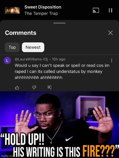 Lmk if you can comprehend what he’s saying | image tagged in hold up his writing is this fire | made w/ Imgflip meme maker