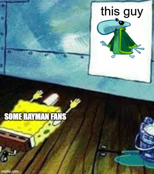Some worship Teensies | this guy; SOME RAYMAN FANS | image tagged in spongebob worship | made w/ Imgflip meme maker