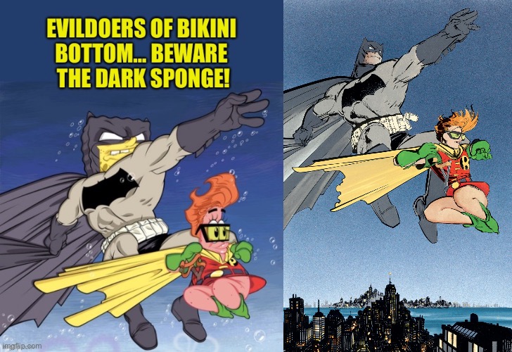 With a nod to the classic “The Dark Knight Returns” comics… | image tagged in batman,spongebob squarepants,the dark knight returns,mashup | made w/ Imgflip meme maker