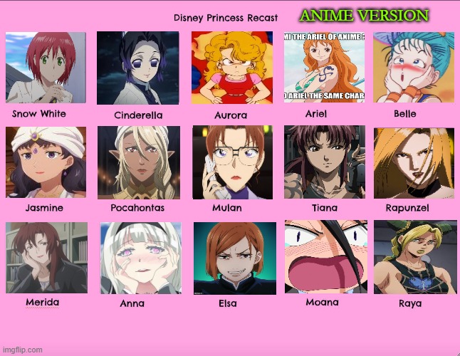 disney princess recast anime version | ANIME VERSION | image tagged in disney princess recast,anime,animeme,disney princesses,anime version,manga | made w/ Imgflip meme maker