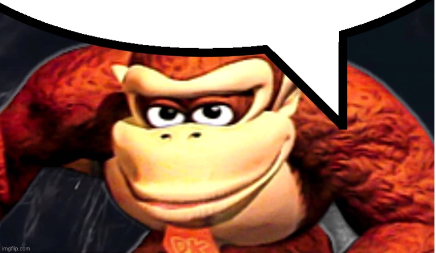 Donkey Kong’s Seducing Face | image tagged in donkey kong s seducing face | made w/ Imgflip meme maker