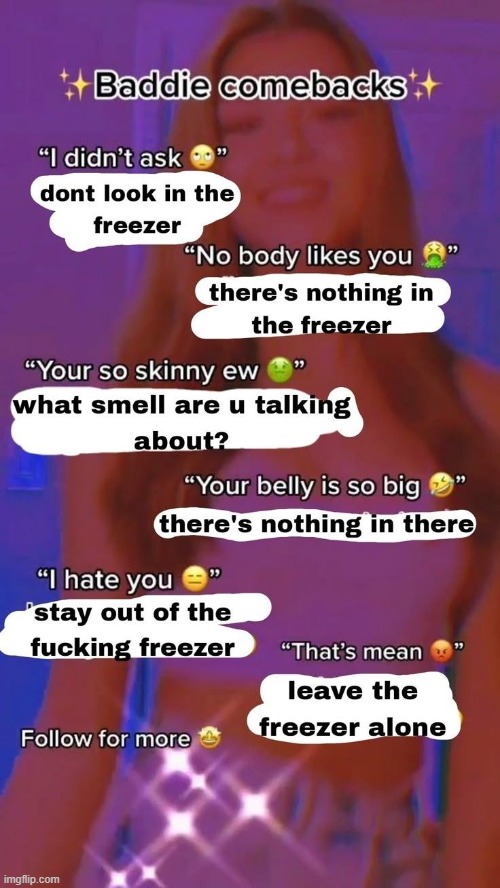 did i mention that theres nothing in the freezer? | image tagged in memes | made w/ Imgflip meme maker