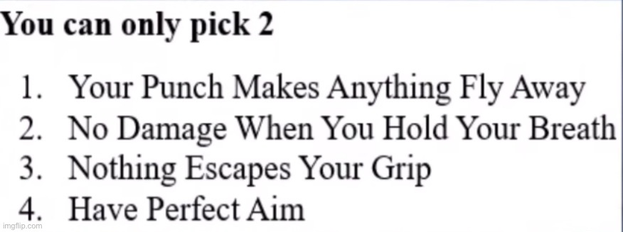 pick 2 | made w/ Imgflip meme maker
