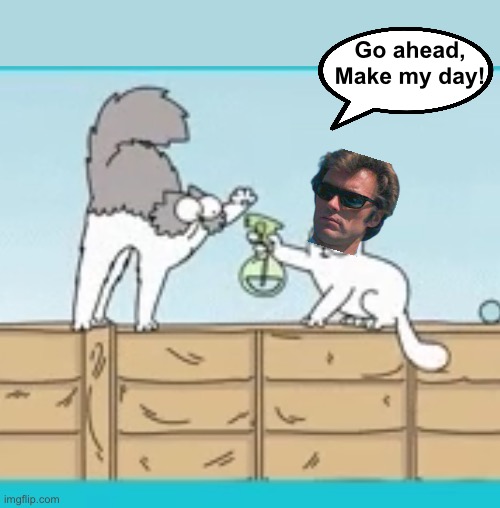 Go ahead,
Make my day! | made w/ Imgflip meme maker
