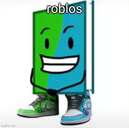 ‎ | roblos | made w/ Imgflip meme maker