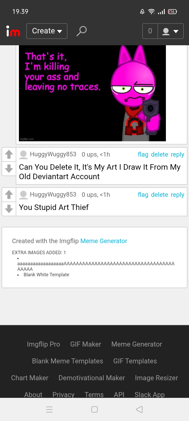 My Comment To That Art Thief Blank Meme Template