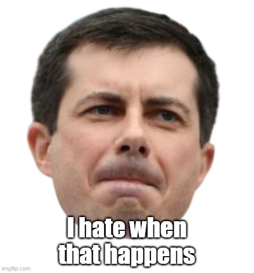 I hate when that happens | made w/ Imgflip meme maker