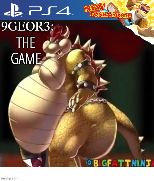 THE GAME; 9GEOR3: | made w/ Imgflip meme maker