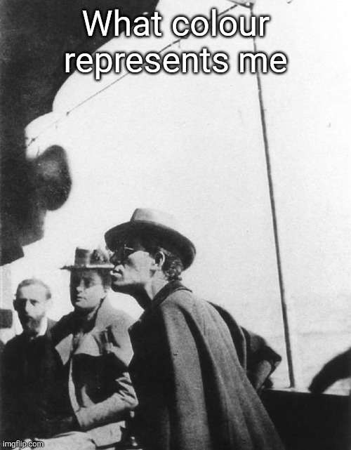 Mahler | What colour represents me | image tagged in mahler | made w/ Imgflip meme maker