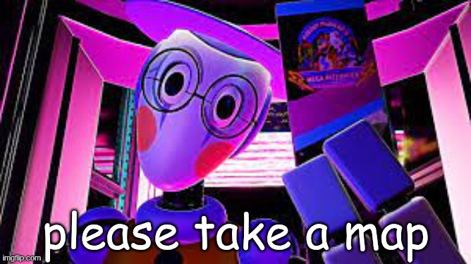map bot | please take a map | image tagged in map bot | made w/ Imgflip meme maker