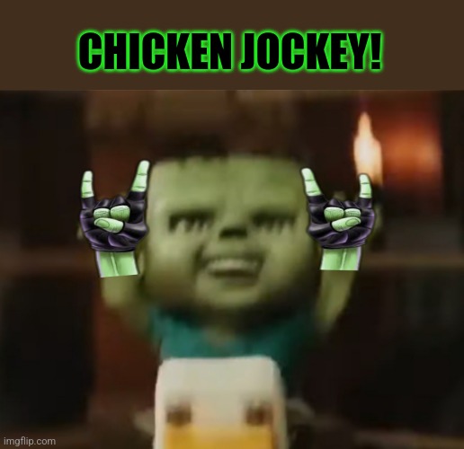 CHICKEN JOCKEY! | made w/ Imgflip meme maker