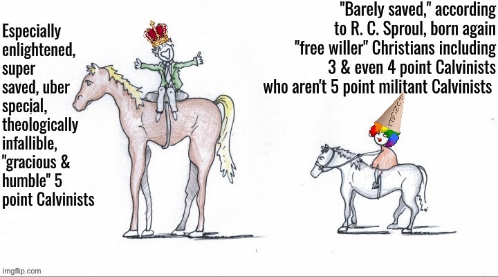 Superior Royalty Vs Inferior Peasantry | image tagged in calvinism,arminian,molinism,reformed theology 5 point calvinists,superior royalty,peasant | made w/ Imgflip meme maker