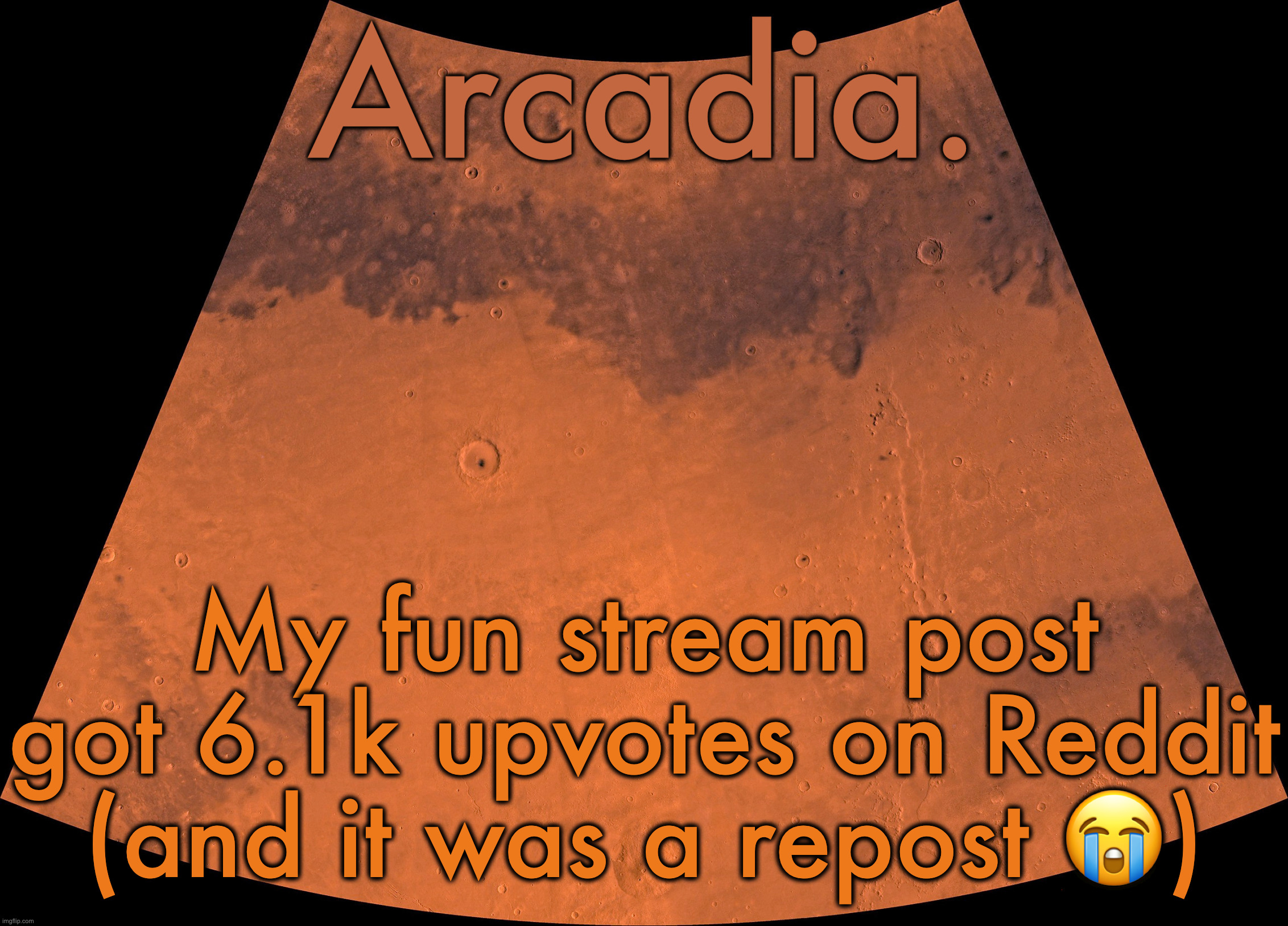 Link in comments | My fun stream post got 6.1k upvotes on Reddit (and it was a repost 😭) | image tagged in silver announcement template 19 0 template | made w/ Imgflip meme maker