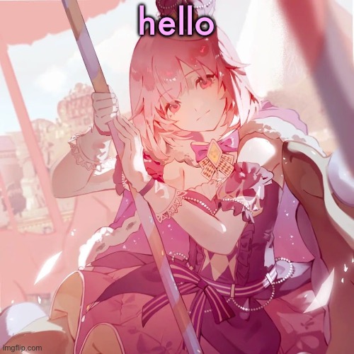 Emu otori | hello | image tagged in emu otori | made w/ Imgflip meme maker