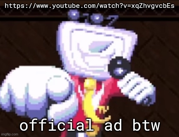 TV time | https://www.youtube.com/watch?v=xqZhvgvcbEs; official ad btw | image tagged in tv time | made w/ Imgflip meme maker