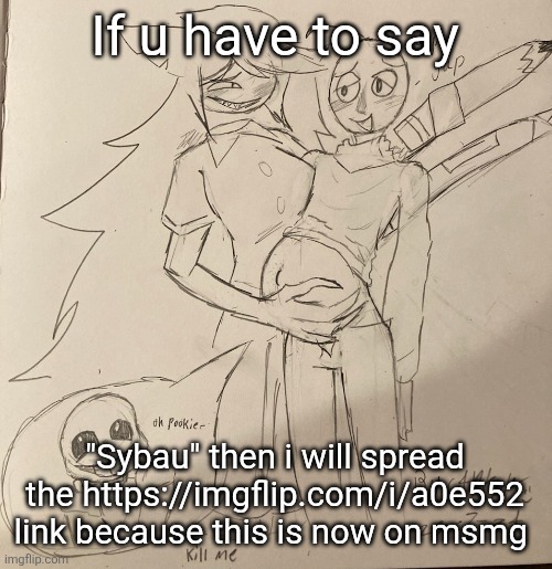 Robo-Twink | If u have to say "Sybau" then i will spread the https://imgflip.com/i/a0e552 link because this is now on msmg | image tagged in robo-twink | made w/ Imgflip meme maker