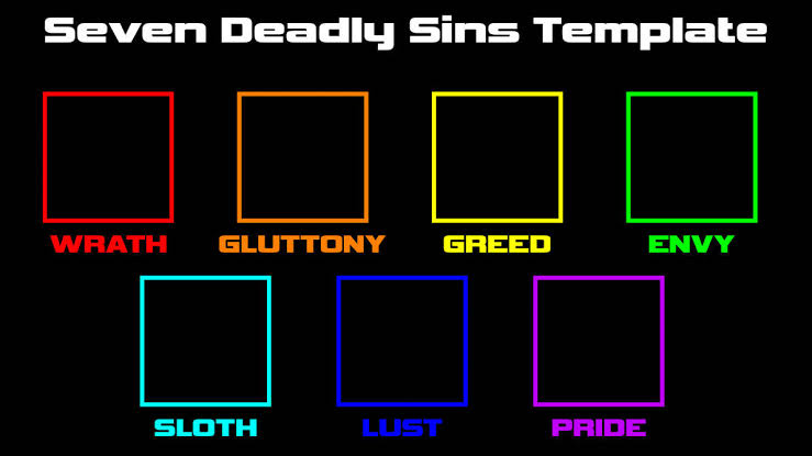 7 deadly sins template Blank Meme Template