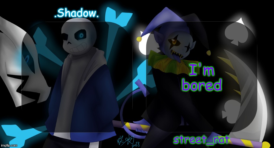 street and moons shared temp | I'm bored | image tagged in street and moons shared temp | made w/ Imgflip meme maker