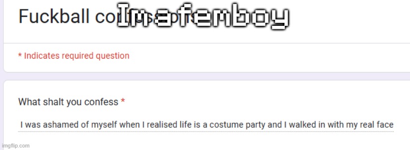Im a femboy | made w/ Imgflip meme maker