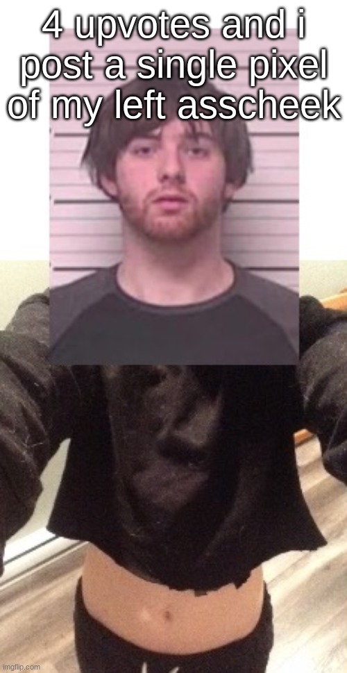 And the stars align | 4 upvotes and i post a single pixel of my left asscheek | image tagged in and the stars align | made w/ Imgflip meme maker