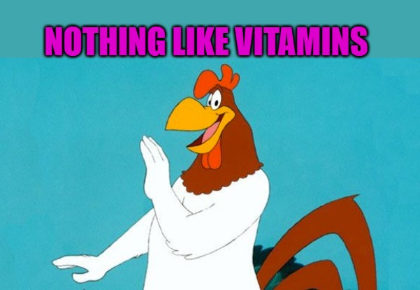 NOTHING LIKE VITAMINS | made w/ Imgflip meme maker