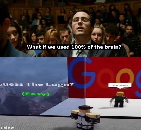 What if we used 100 % of the brain? | image tagged in what if we used 100 of the brain | made w/ Imgflip meme maker