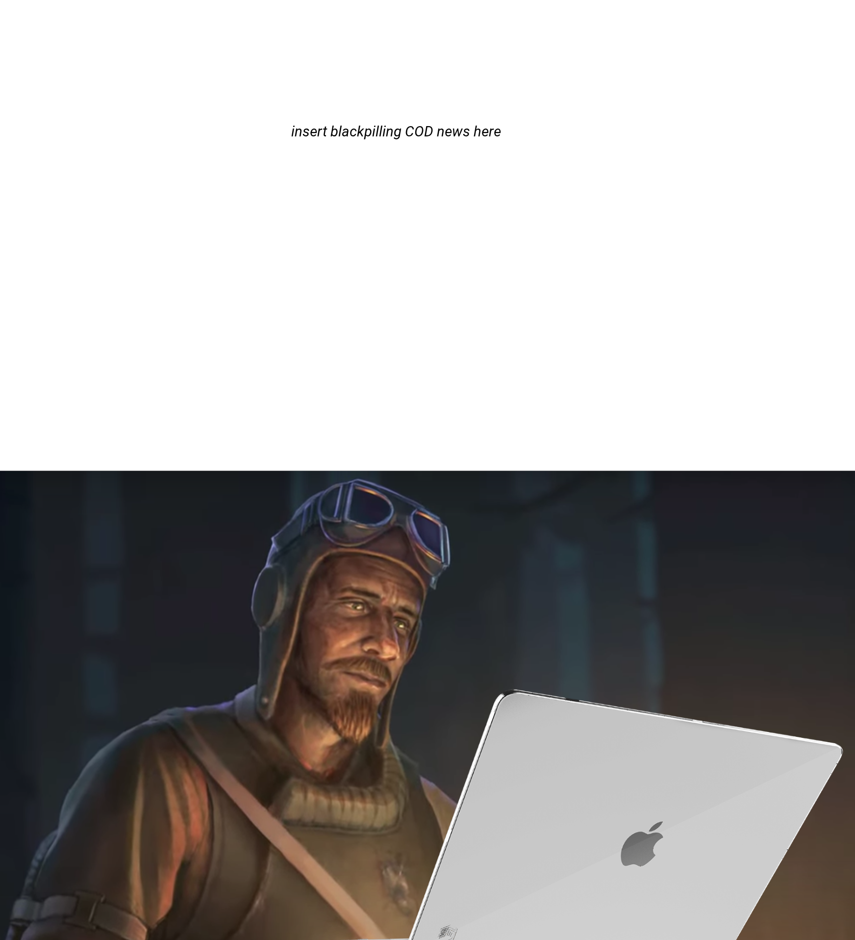 Nikolai looking at his laptop. Blank Meme Template