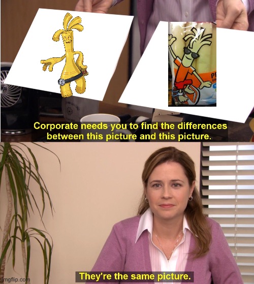 ? | image tagged in memes,they're the same picture | made w/ Imgflip meme maker