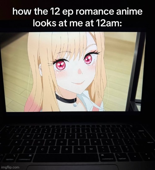 I watched rom com all night and cried myself to sleep | made w/ Imgflip meme maker