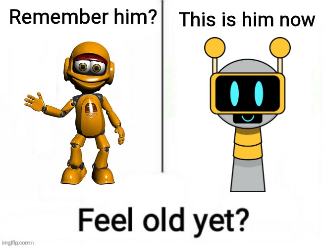 Talking Fun Bot meme | image tagged in remember him,sprunki,talkingfriends,roby,funbot | made w/ Imgflip meme maker